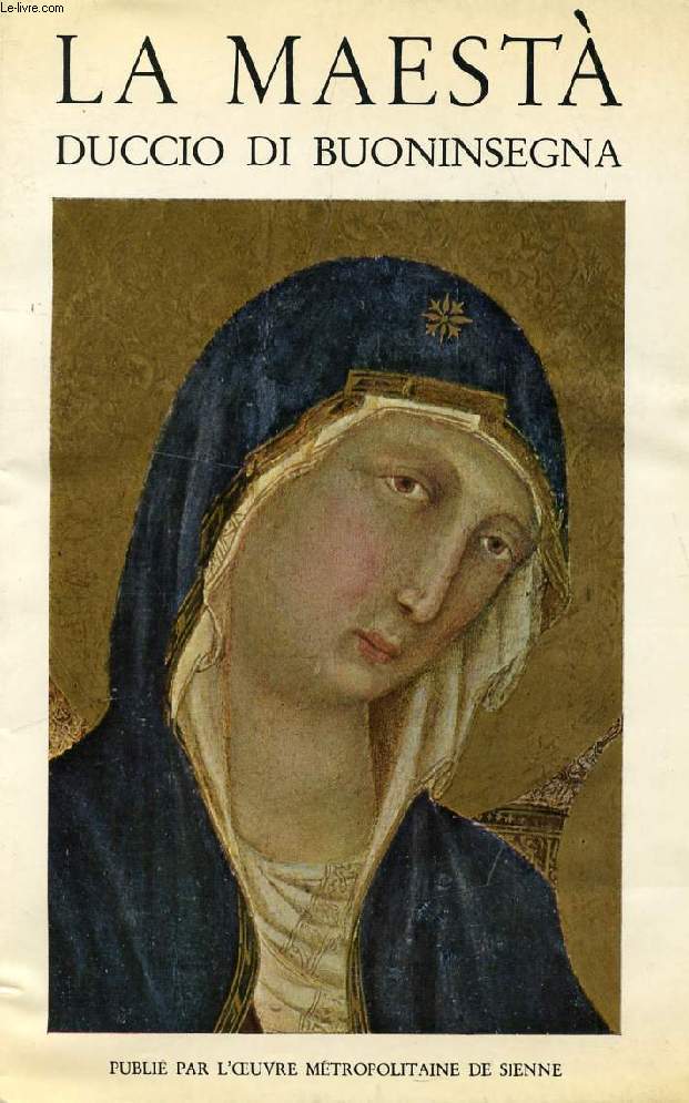 LA MAESTA', DUCCIO DI BUONINSEGNA