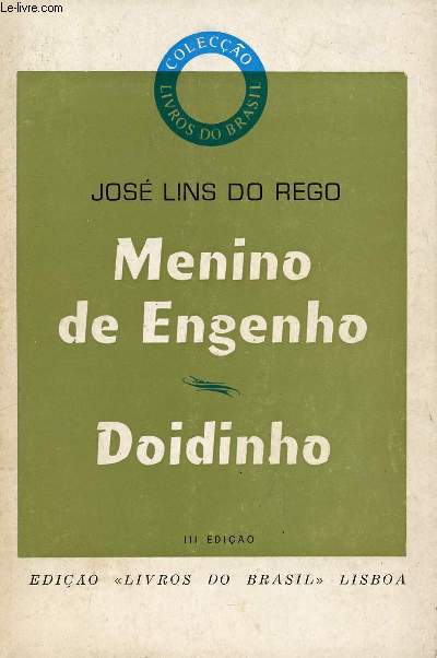 MENINO DE ENGENHO, DOIDINHO