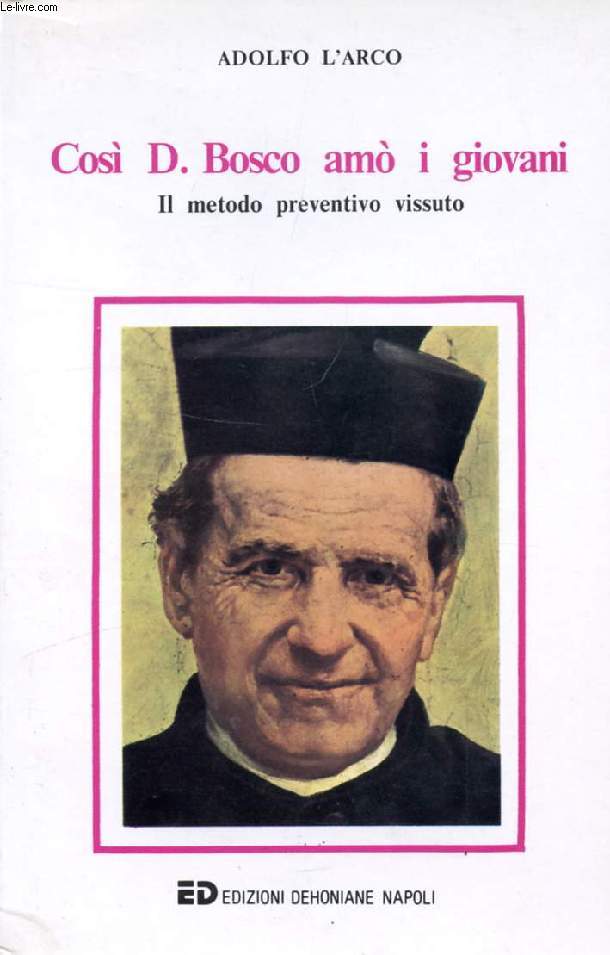 COSI' DON BOSCO AMO' I GIOVANI