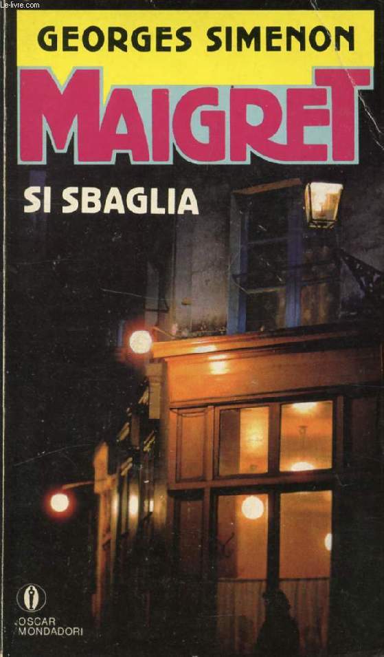 MAIGRET SI SBAGLIA