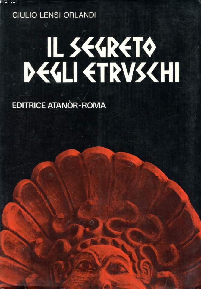IL SEGRETO DEGLI ETRUSCHI