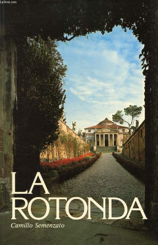 VILLA LA ROTONDA