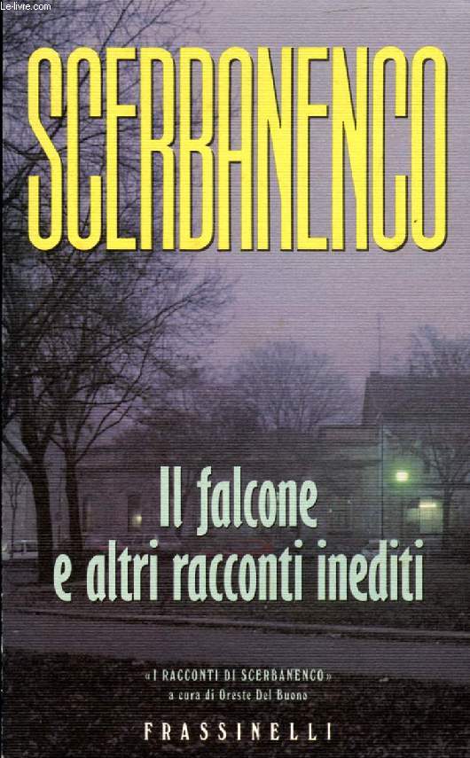 IL FALCONE E ALTRI RACCONTI INEDITI