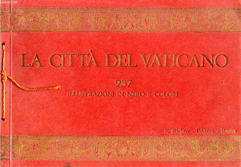 LA CITTA' DEL VATICANO