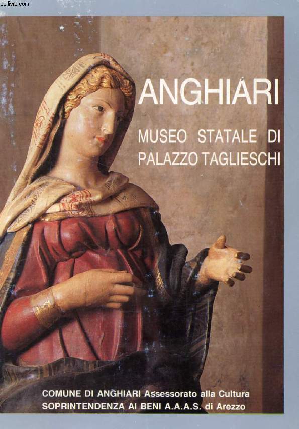 ANGHIARI, MUSEO STATALE DI PALAZZO TAGLIESCHI