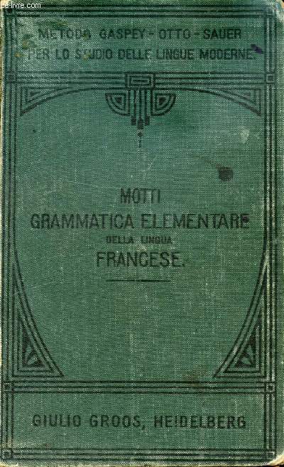 GRAMMATICA ELEMENTARE DELLA LINGUA FRANCESE