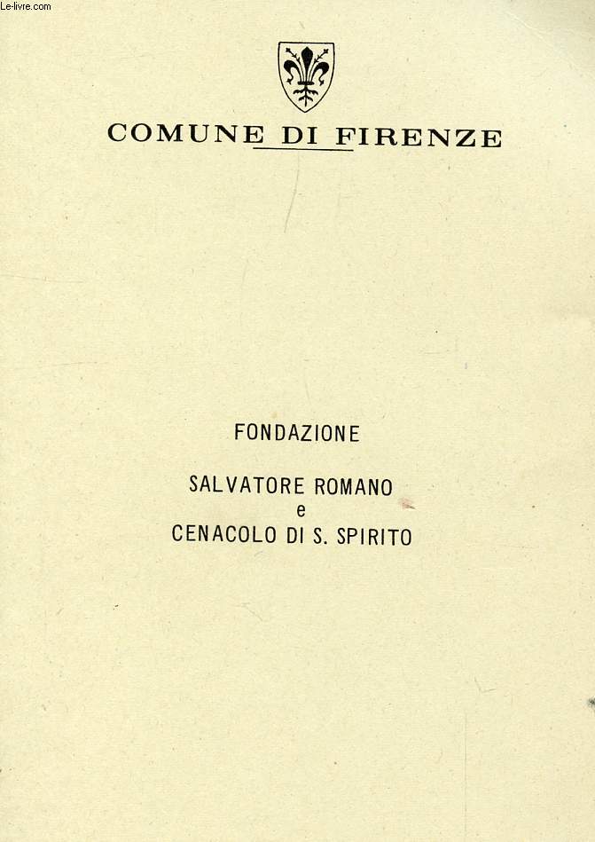 FONDAZIONE SALVATORE ROMANO & CENACOLO DI S. SPIRITO