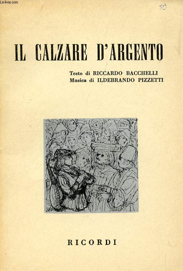 IL CALZARE D'ARGENTO, COMMEDIA MUSCIALE IN 2 ATTI