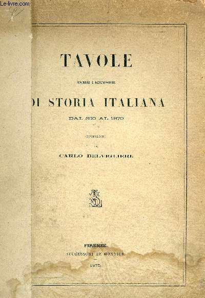 TAVOLE SINCRONE E GENEALOGICHE DI STORIA ITALIANA DAL 306 AL 1870