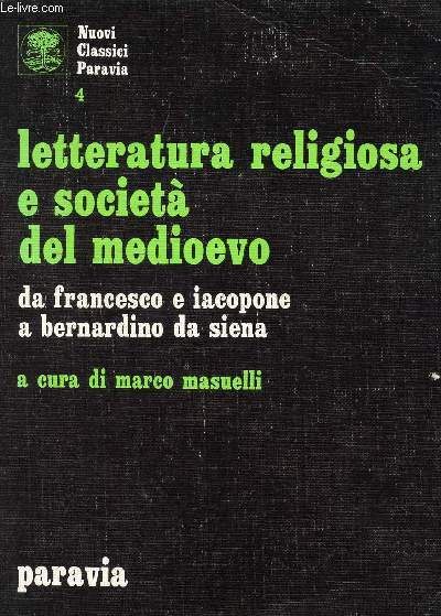 LETTERATURA RELIGIOSA E SOCIETA' DEL MEDIOEVO