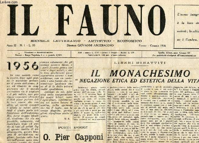 IL FAUNO, ANNO III, N 1, GENNAIO 1956, MENSILE LETTERARIO, ARTISTICO, ECONOMICO