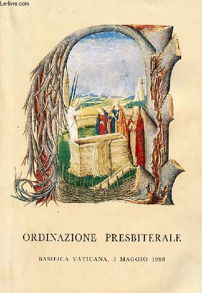 ORDINAZIONE PRESBITERALE CONFERITA DAL SANTO PADRE GIOVANNI PAOLO II AI DIACONI DELLA DIOCESI DI ROMA