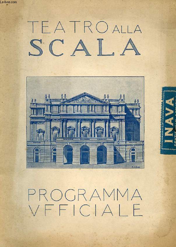 TEATRO ALLA SCALA, PROGRAMMA UFFICIALE, STAGIONE 1928-1929
