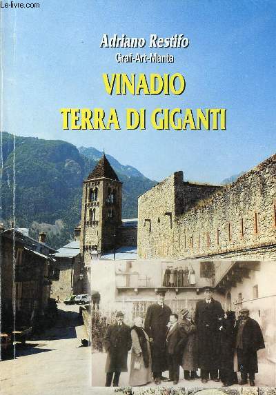 VINADIO, TERRA DI GIGANTI