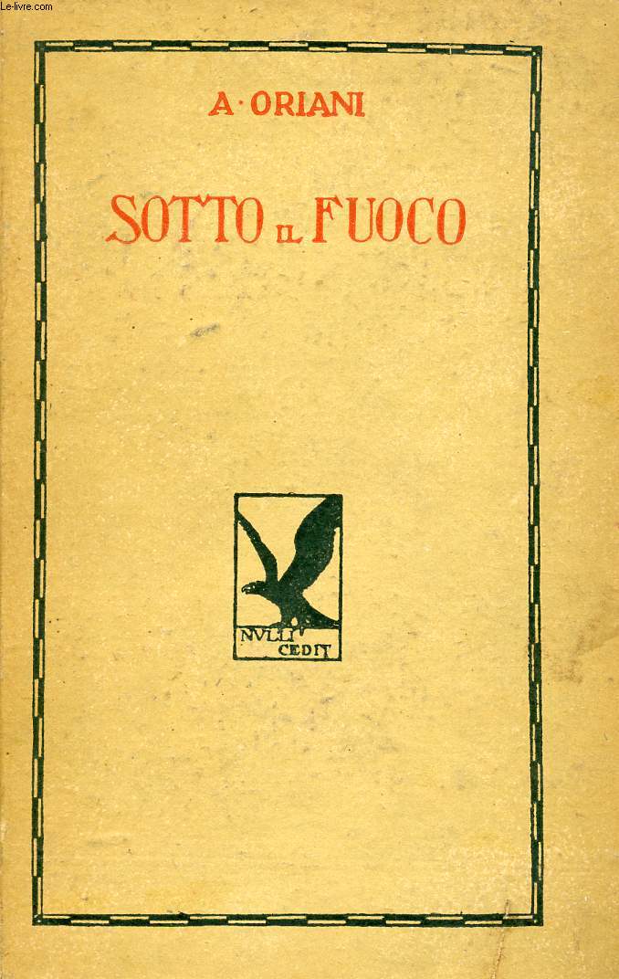 SOTTO IL FUOCO