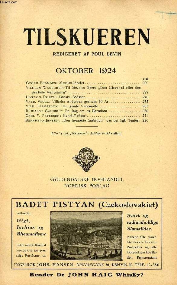 TILSKUEREN, OKT. 1924 (INDHOLD: Georg Brandes: Messias-Idealet. Vilhelm Wanscher: Til Mozarts Opera 