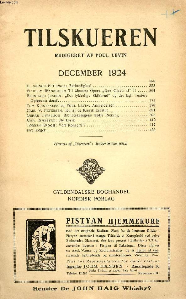 TILSKUEREN, DEC. 1924 (INDHOLD: H. Munch-Petersen: Retfrdighed. Vilhelm Wanscher: Til Mozarts Opera 