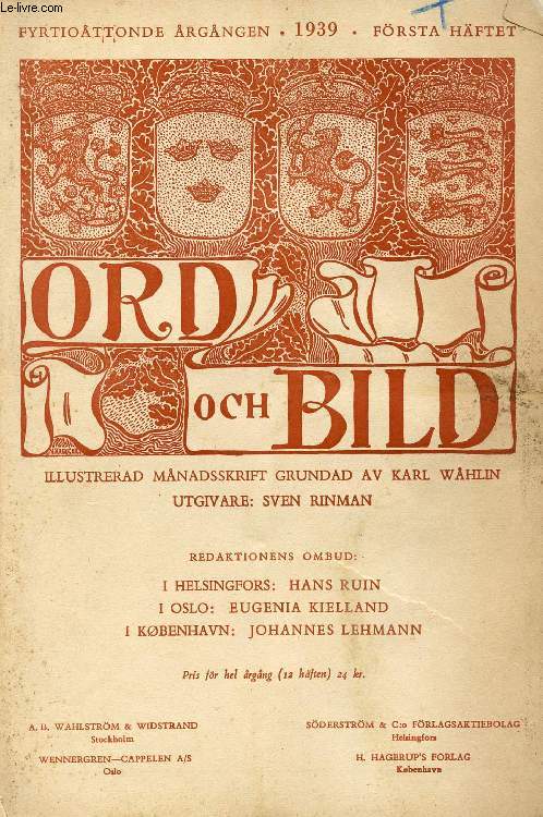 ORD OCH BILD, FYRTIOTTONDE RGNGEN, 1939, FRSTA HFTET (INNEHLL: Gunnar Castrn. Av Olof Enckell Bild: Gunnar Castrn. Allhelgonahav. Av Arvid Mrne Edvard Munch. Av Pola Gauguin. Lyrik! Av Arvid Mrne Boliden - ett nationellt storverk...)