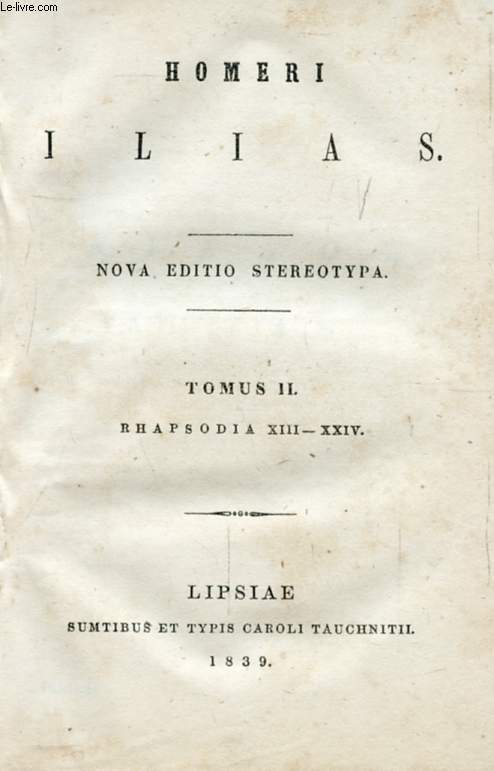 ILIAS, TOM. I-II (GREC)