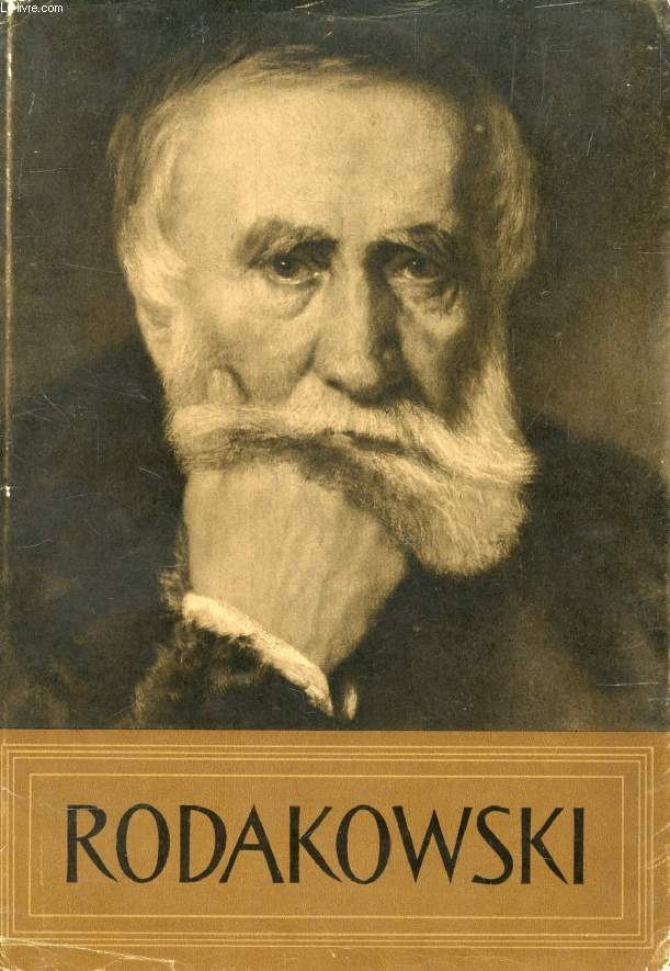HENRYK RODAKOWSKI, 1823-1894