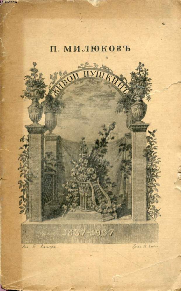 OUVRAGE EN RUSSE (JIVOY POUCHKINA, 1837-1937) (VOIR PHOTO POUR DESCRIPTION DU TEXTE)