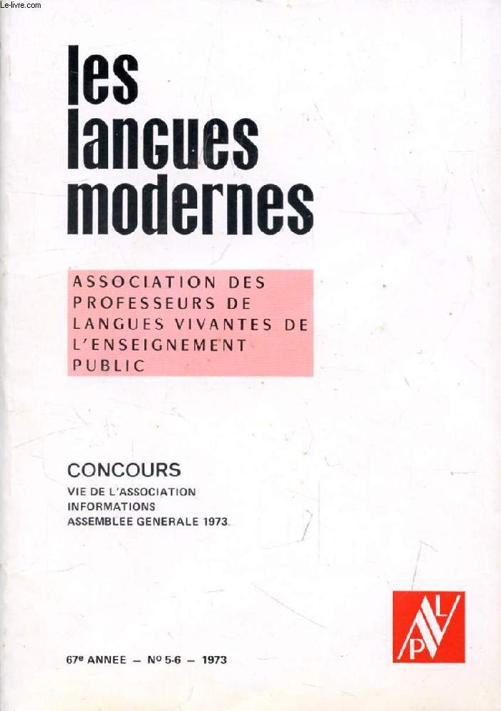 LES LANGUES MODERNES, 67e ANNEE, N 5-6, 1973 (Sommaire: CONCOURS. VIE DE L'ASSOCIATION. INFORMATIONS. ASSEMBLEE GENERALE 1973.)