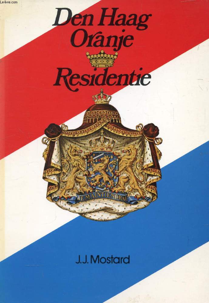 DEN HAAG ORANJE RESIDENTIE