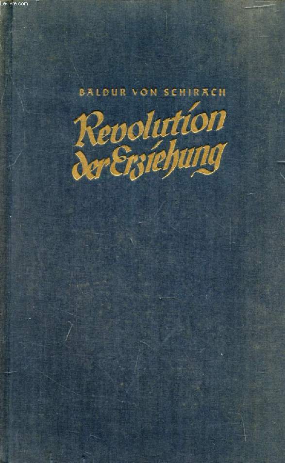 REVOLUTION DER ERZIEHUNG, Reden aus den Jahren Aufbaus