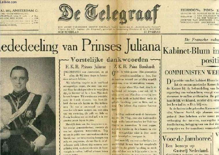 DE TELEGRAAF, 45ste JAARG., N 16.819, 16 JUNI 1937 (Inhoud: Blijde mededeeling van Prinses Juliana. Vorstelijke dankwoorden. Kabinet-Blum in een kritieke positie. Een herinnering aan 22 december 1908...)
