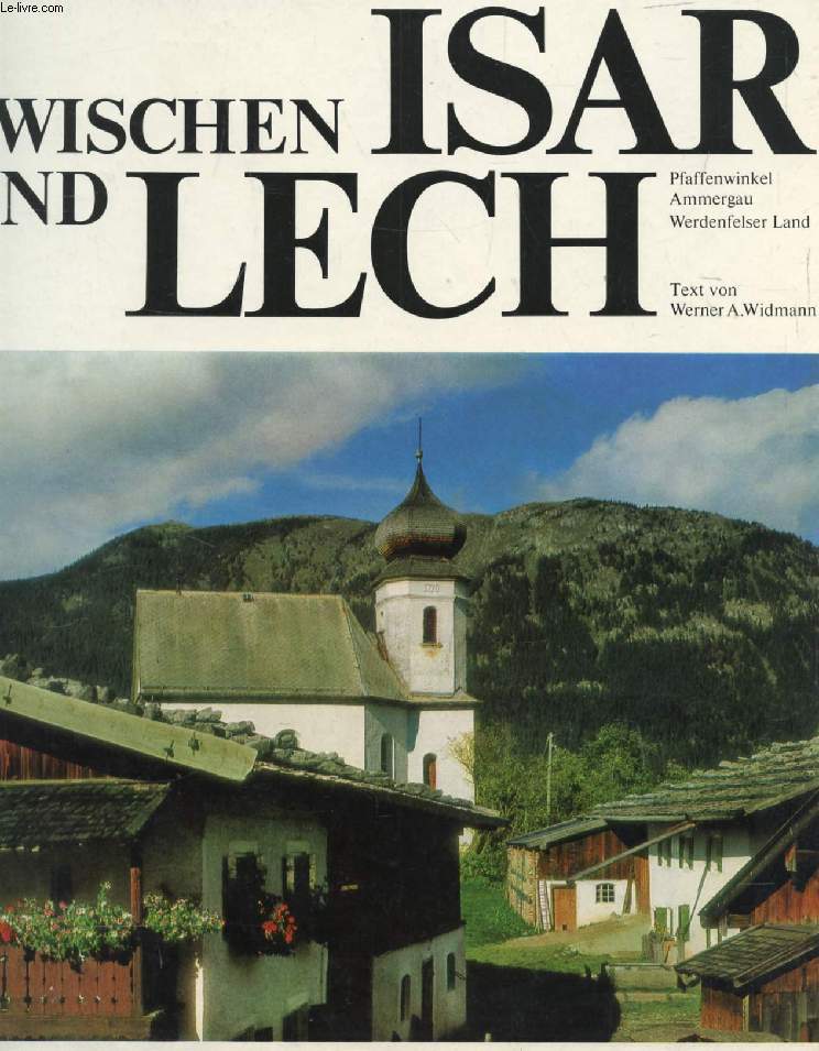 ZWISCHEN ISAR UND LECH