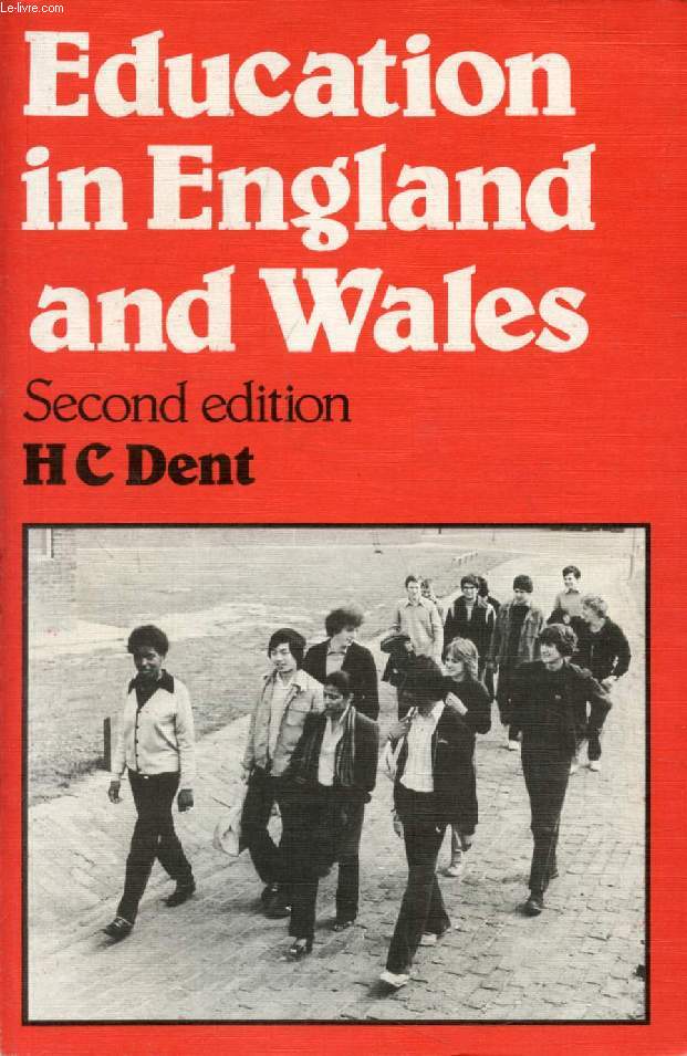 EDUCATION IN ENGLAND AND WALES
