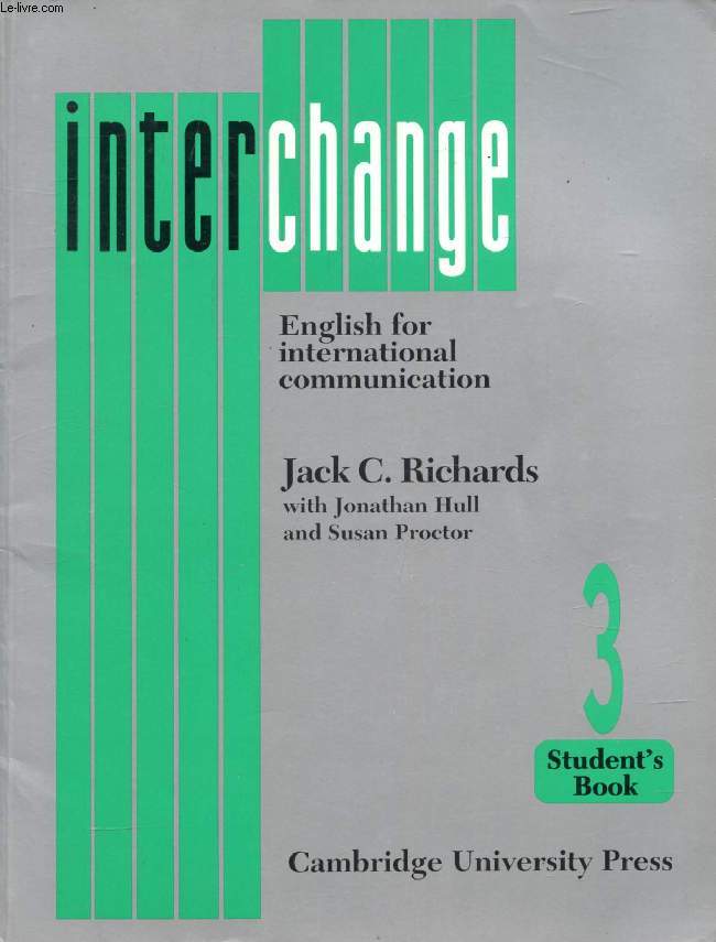 INTERCHANGE, ENGLISH FOR INTERNATIONAL COMMUNICATION, 3, STUDENT'S BOOK