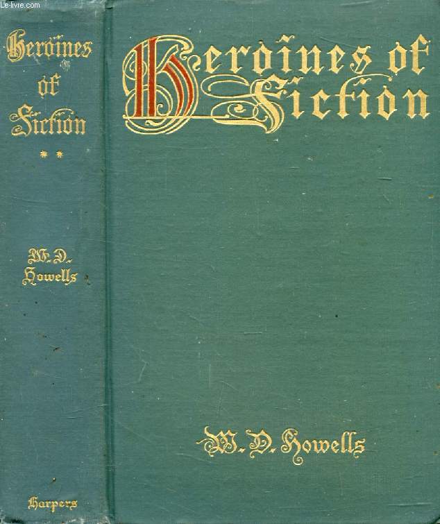 HEROINES OF FICTION, VOLUME II