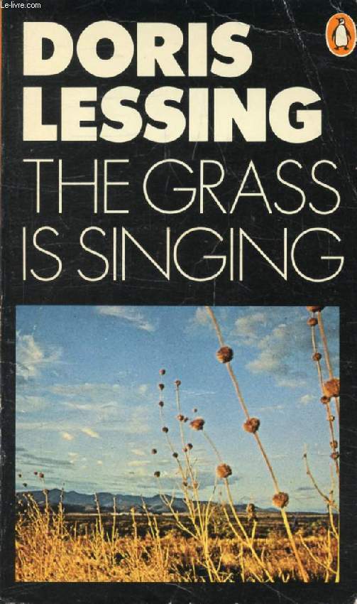 THE GRASS IS SINGING