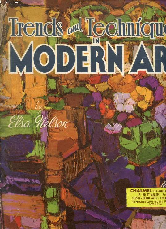 TRENDS AND TECHNIQUES IN MODERN ART (How to Draw Books, n 86)