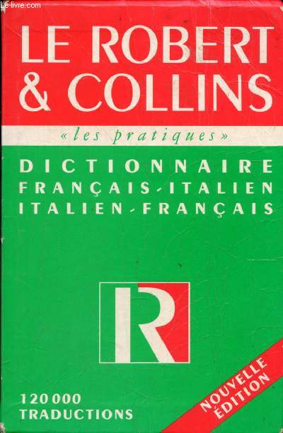 LE ROBERT & COLLINS, DICTIONNAIRE FRANCAIS-ITALIEN, ITALIEN-FRANCAIS