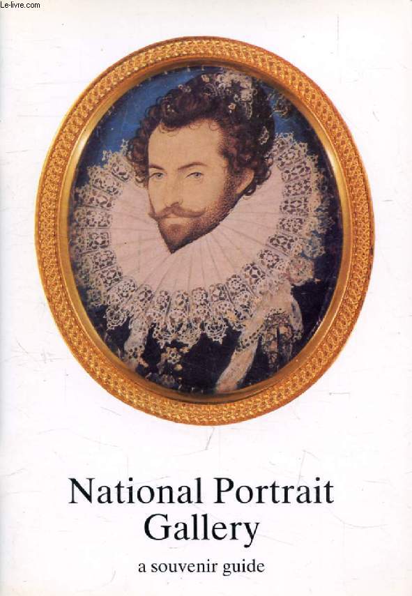 NATIONAL PORTRAIT GALLERY, A Souvenir Guide
