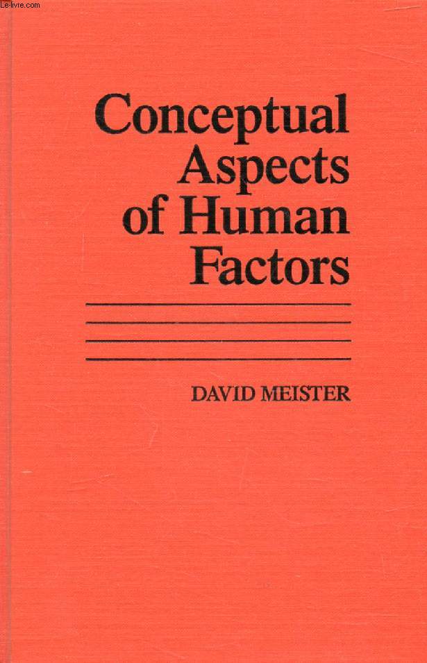 CONCEPTUAL ASPECTS OF HUMAN FACTORS