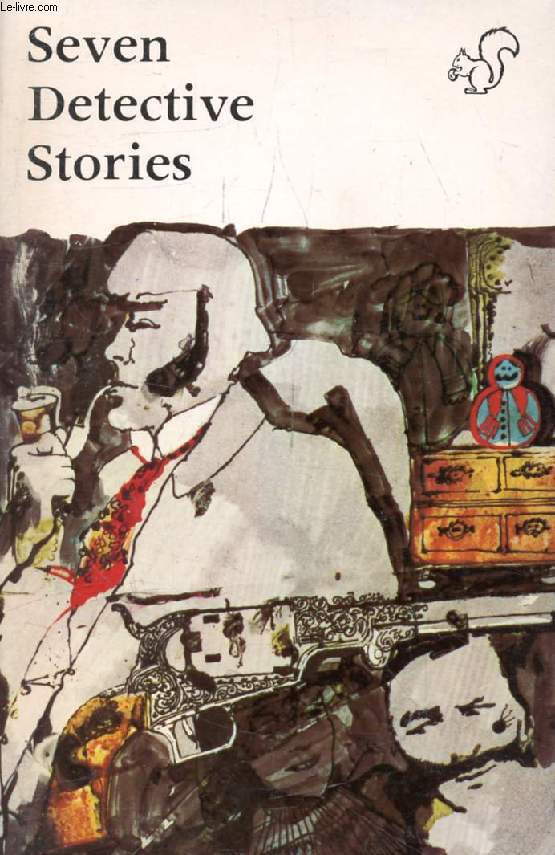 SEVEN DETECTIVE STORIES