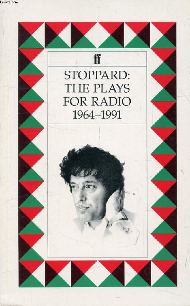 STOPPARD: THE PLAYS FOR RADIO, 1964-1991