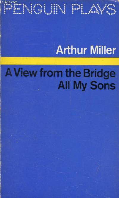 A VIEW FROM THE BRIDGE / ALL MY SONS