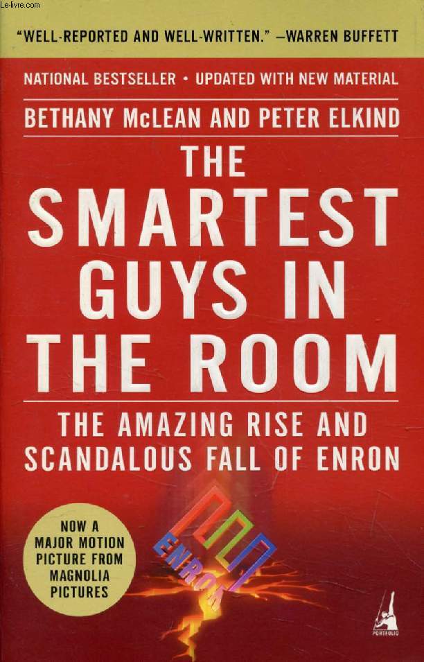 THE SMARTEST GUYS IN THE ROOM, The Amzing Rise and Scandalous Fall of ENRON