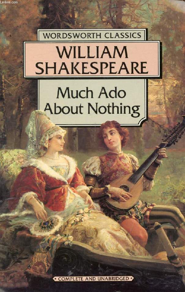 MUCH ADO ABOUT NOTHING