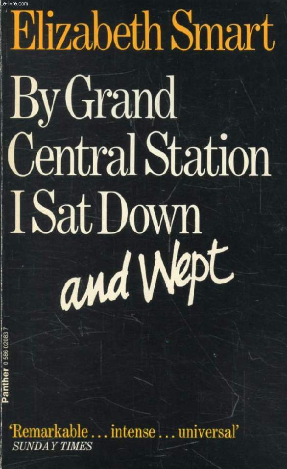 BY GRAND CENTRAL STATION I SAT DOWN AND WEPT - SMART ELIZABETH - 1978 - Afbeelding 1 van 1