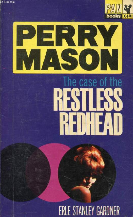 THE CASE OF THE RESTLESS REDHEAD