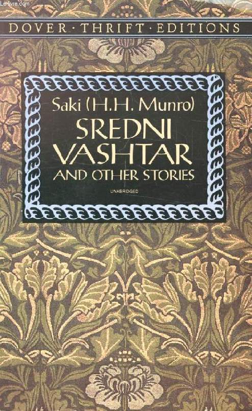 SREDNI VASHTAR AND OTHER STORIES