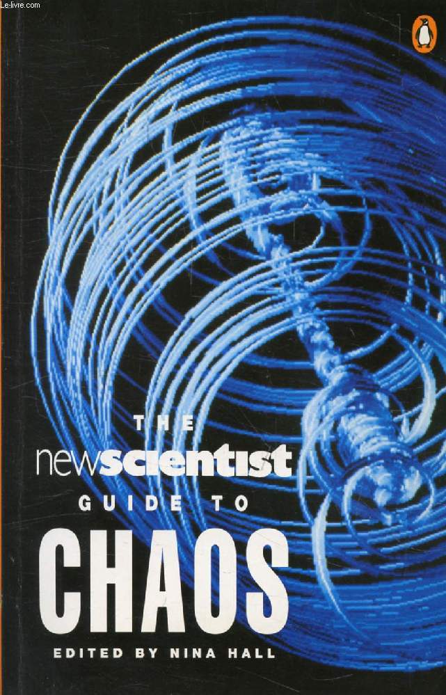 THE NEW SCIENTIST GUIDE TO CHAOS