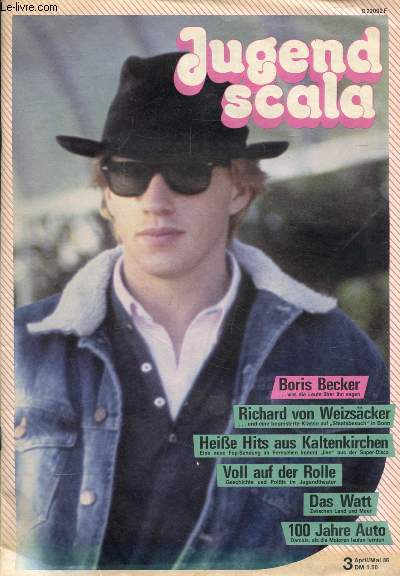 JUGEND SCALA, 3, APRIL-MAI 1986 (Inhalt: Boris Becker. Richard von Weizscker. Heie Hits aus kaltenkirchen. Voll auf der Rolle. Das Watt. 100 Jahre Auto...)