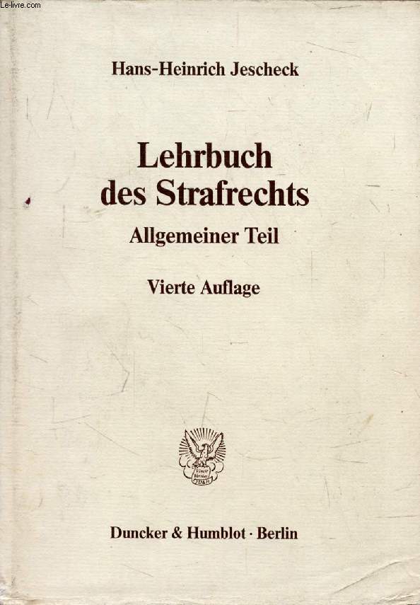 LEHRBUCH DES STRAFRECHTS, ALLGEMEINER TEIL