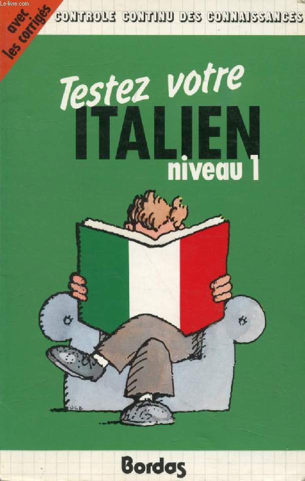 TESTEZ VOTRE ITALIEN, Niveau 1